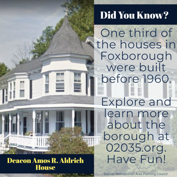 FFDYK_July_10_-Deacon_Amos_R_Aldrich_QueenAnne_Foxborough_planningDOT02035DOTorg_.jpg