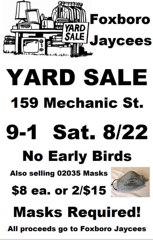 Jaycees Benefit Yard Sale, 159 Mechanic Street, Foxborough MA 02035