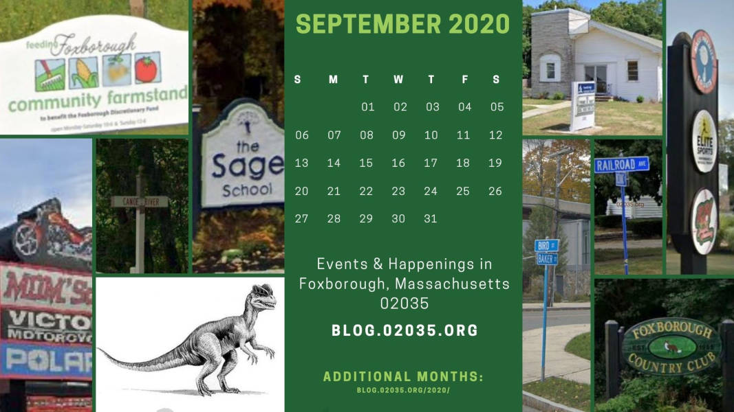 Se[tember 2020Events and Happenings in Foxborough 02035