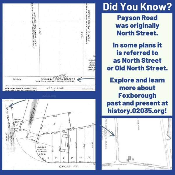 Fun Fact & Did You Know Payson Road in Foxborough 02035