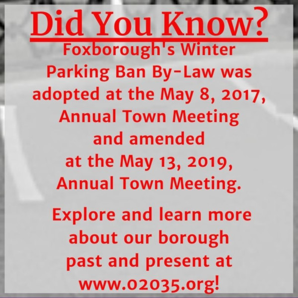 FFDYK_Foxborough_Winter_Parking_Ban_By-Law_May8May13_historyDOT02035DOTorg.jpg
